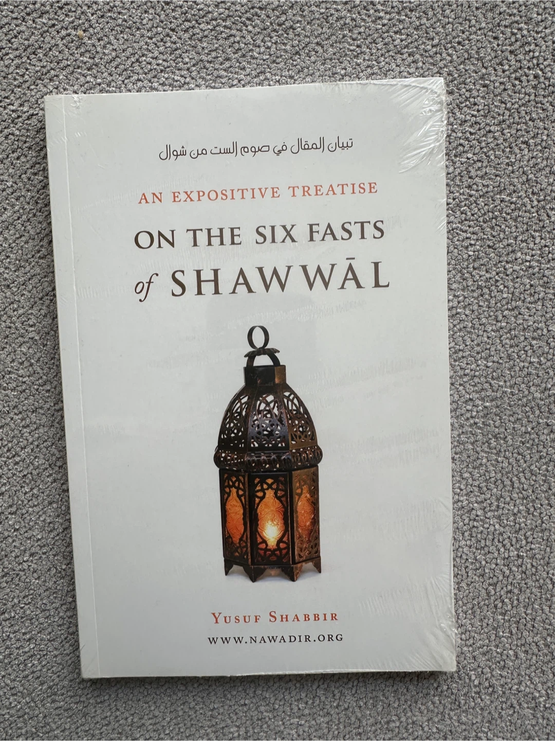 On The Six Fasts of Shawwal by Yusuf Shabbir