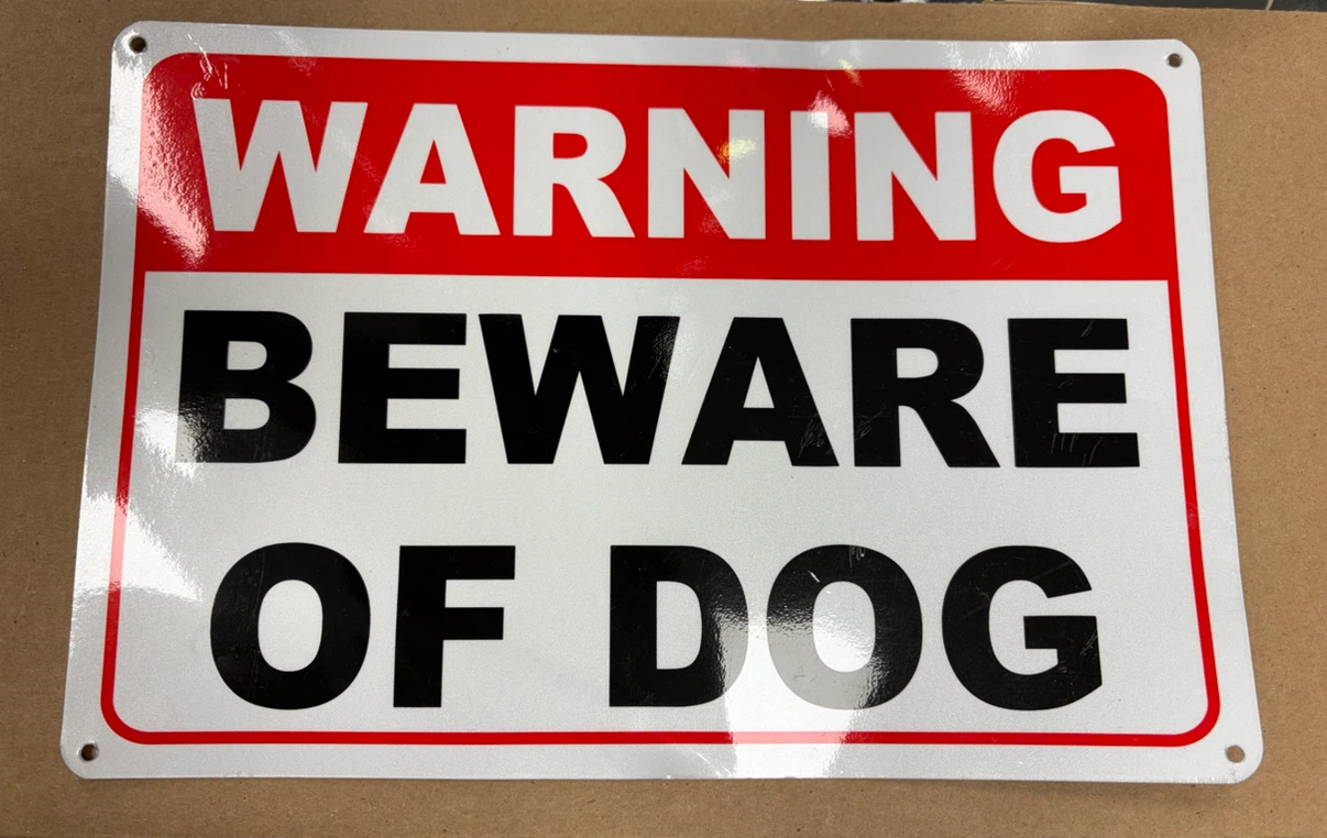 Beware of Dog Reflective Aluminum Warning Sign - photo 3