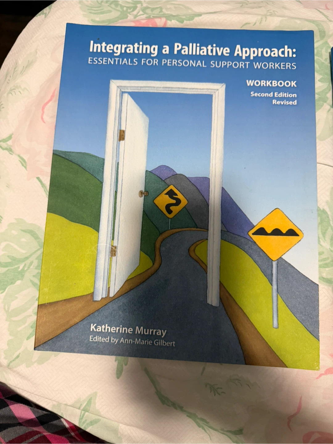 Integrating a Palliative Approach Workbook