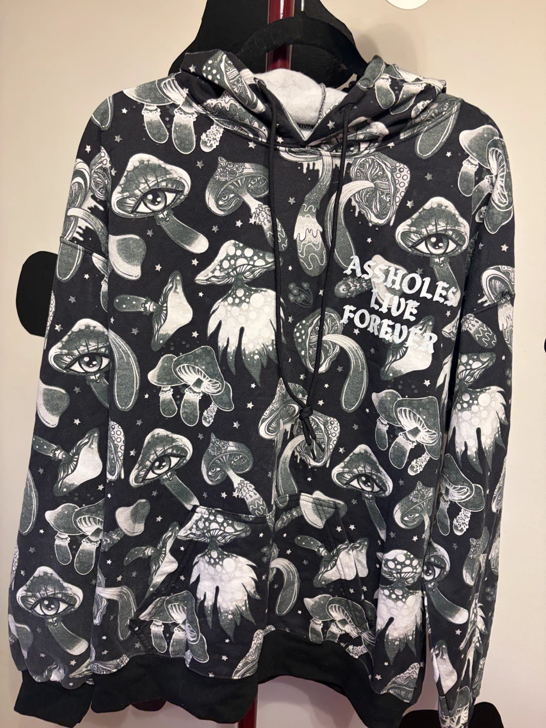 Assholes Live Forever Mushroom Hoodie