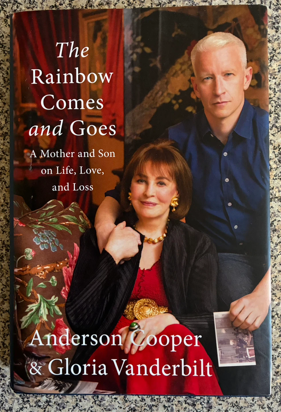 The Rainbow Comes and Goes by Anderson Cooper
