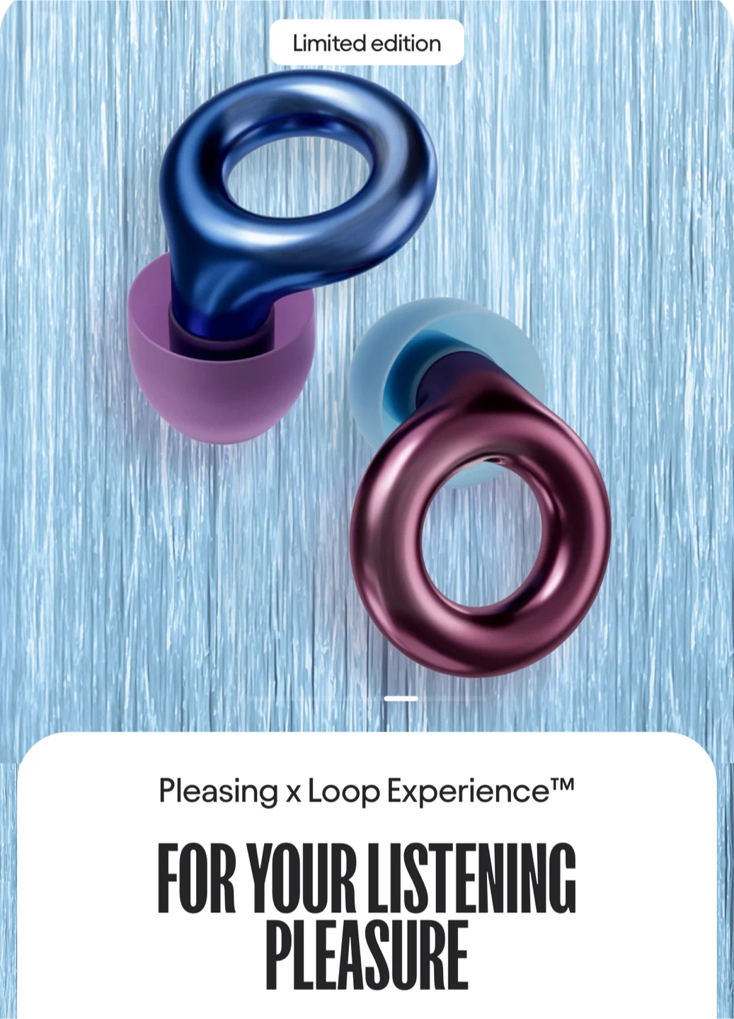 Pleasing x Loop Experience Limited Edition Earplugs - photo 2