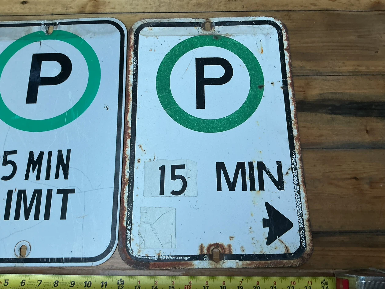 Two Vintage Metal 15 Minute Limit Parking Signs ! - photo 3