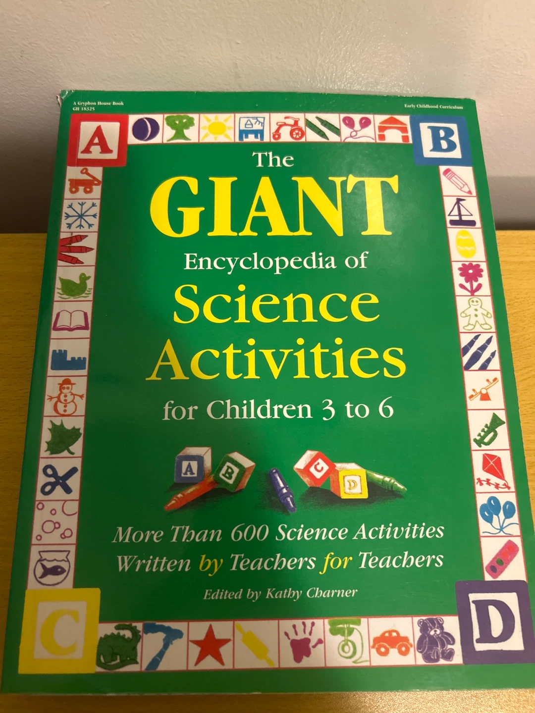 The Giant Encyclopedia of Science Activities