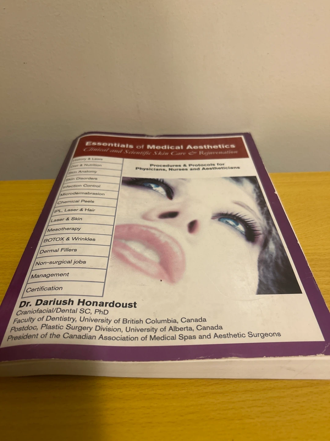 Essentials of Medical Aesthetics by Dr. Dariush Honardoust - photo 2