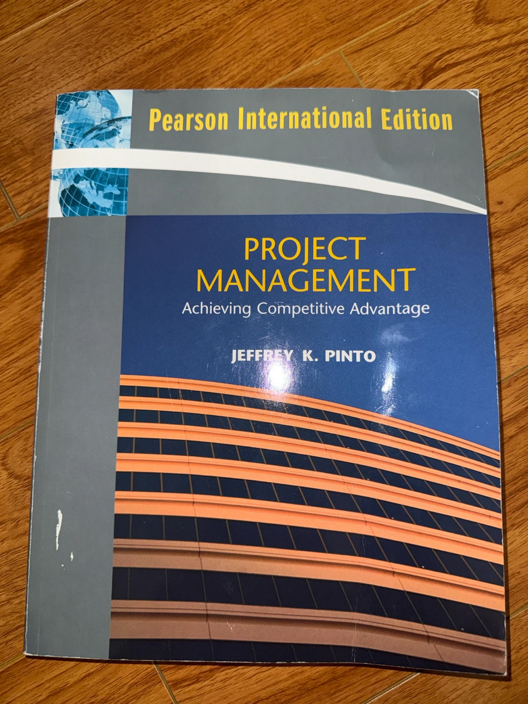 Project Management by Jeffrey K. Pinto