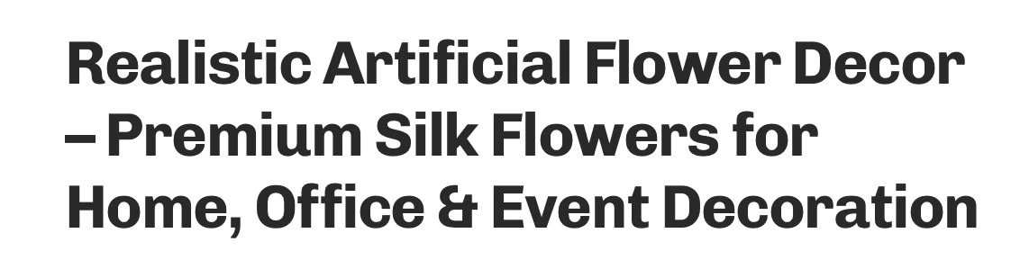 Artificial flowers