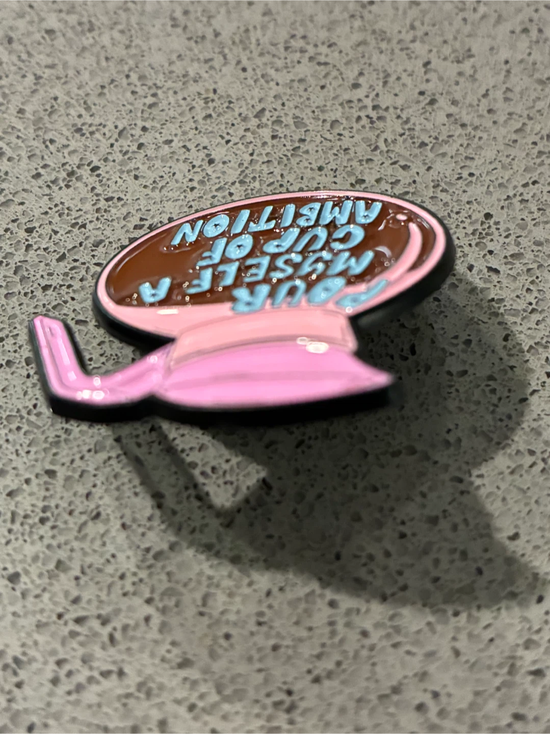 Pour Myself A Cup Of Ambition Coffee Pot Enamel Pin - photo 4