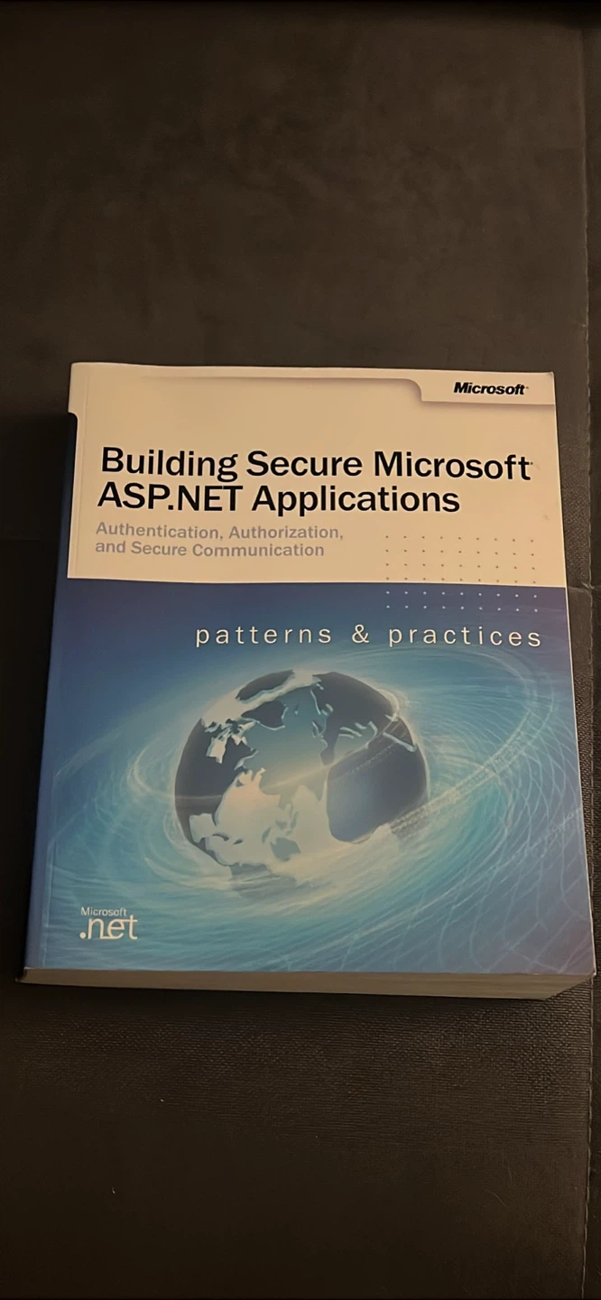 Building Secure Microsoft ASP.NET Applications Book - photo 2