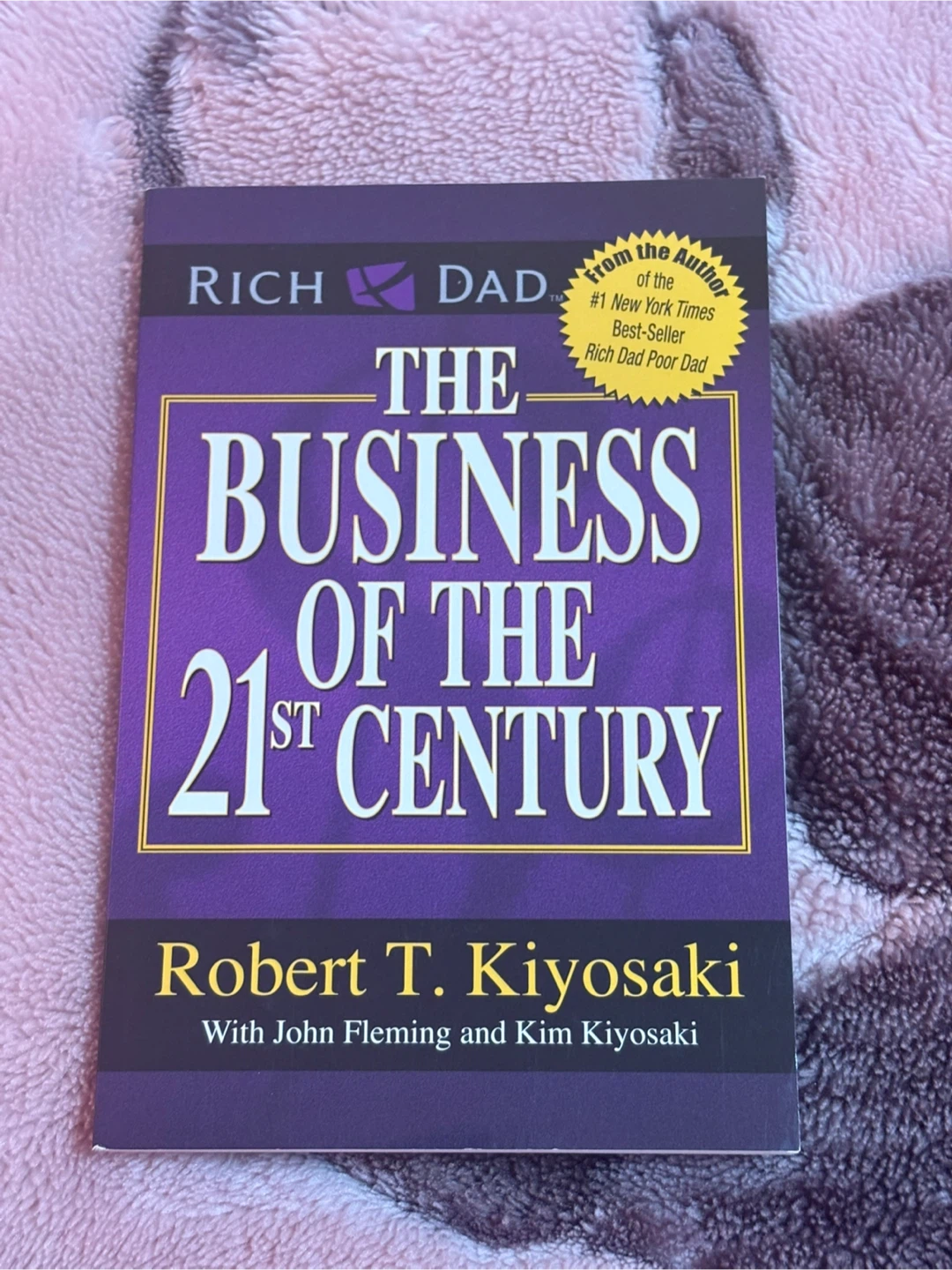 The Business of the 21st Century by Robert T. Kiyosaki