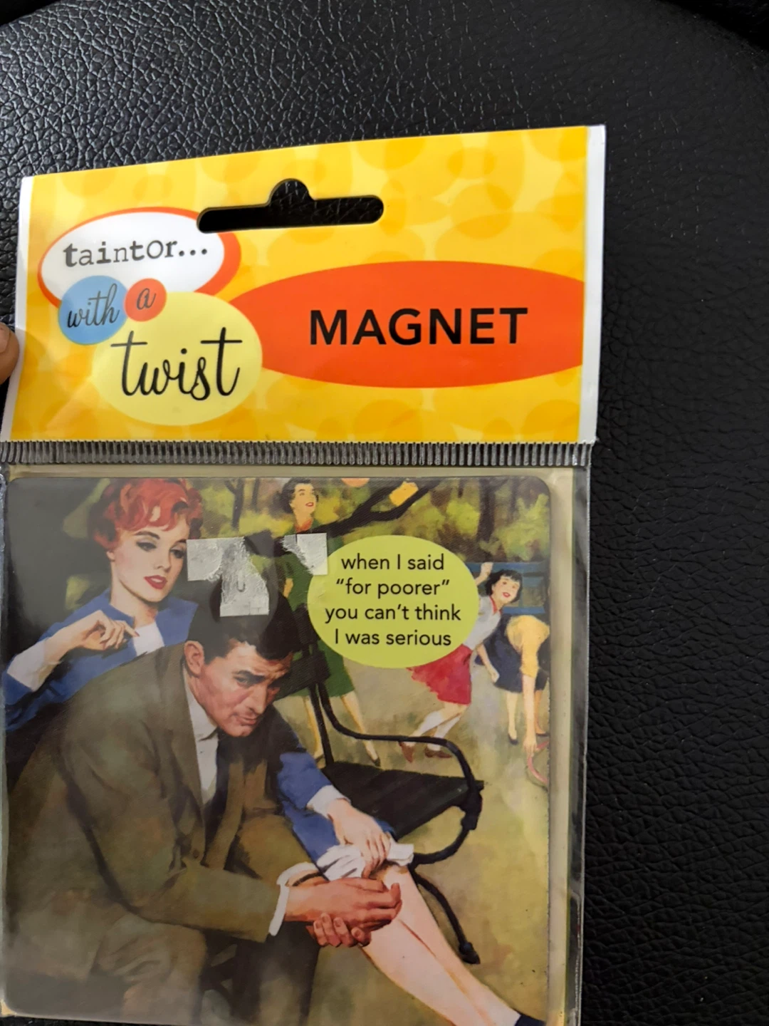 Anne Taintor Twist for Poorer Magnet
