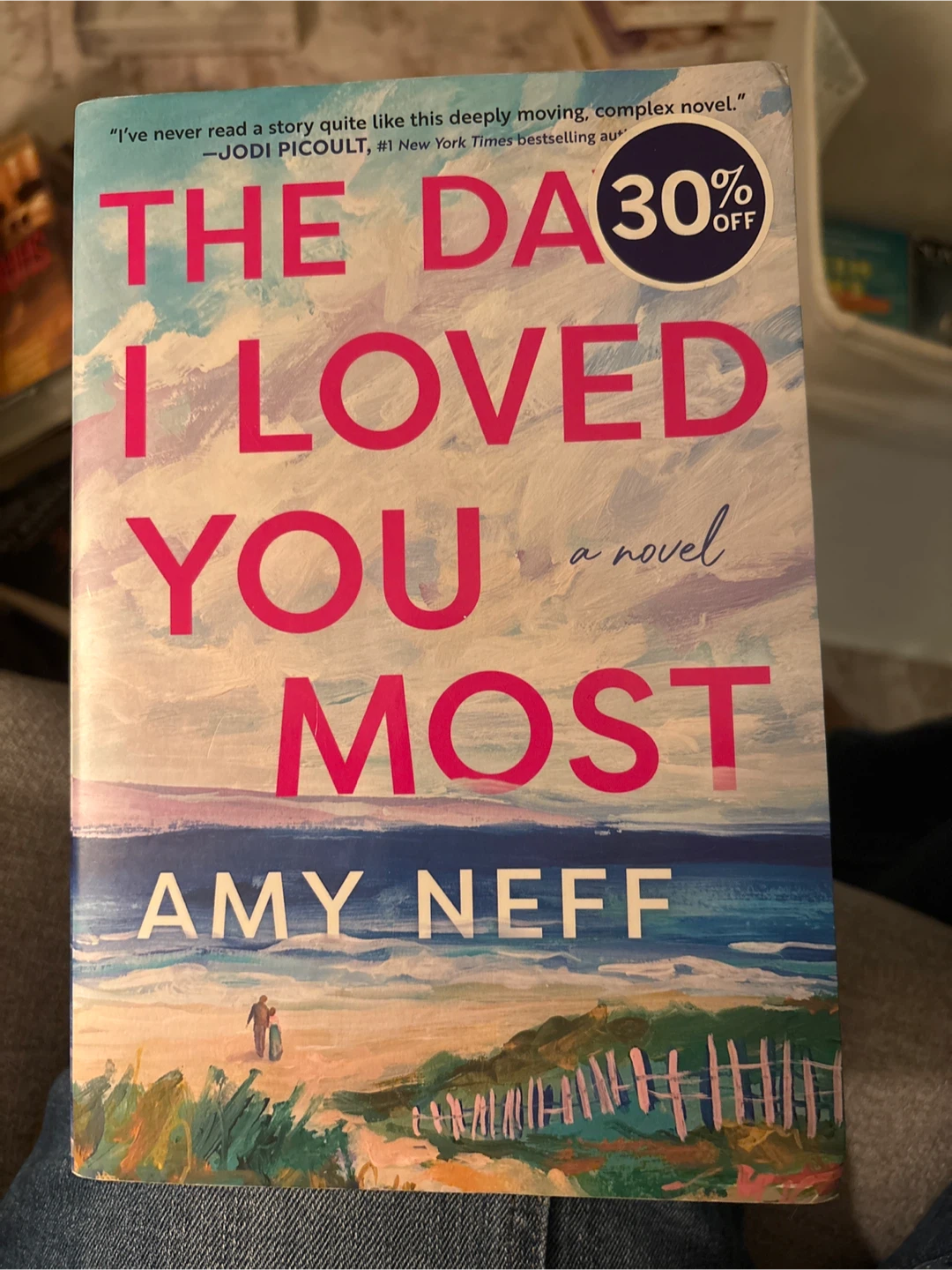 The Days I Loved You Most by Amy Neff