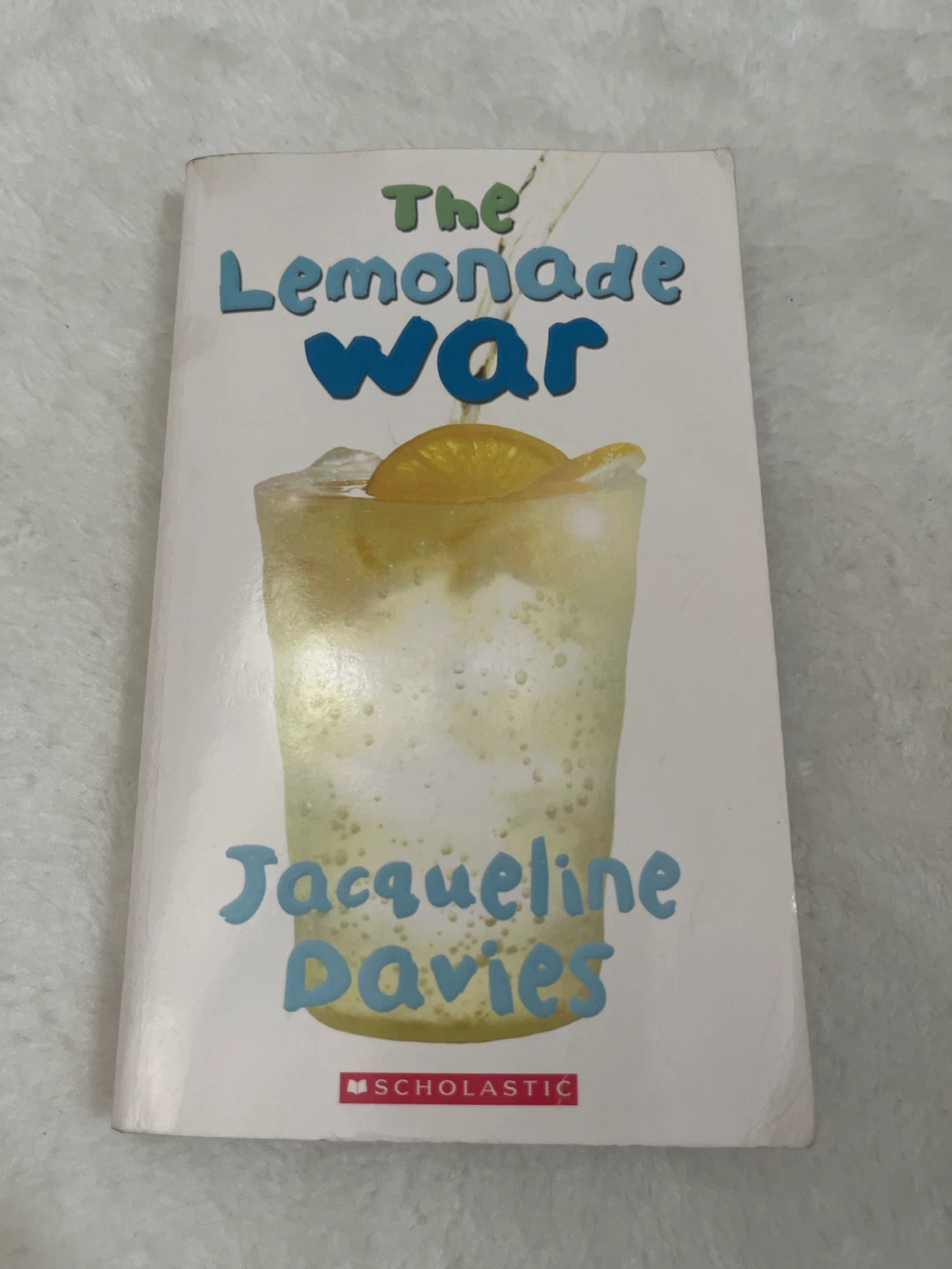 The Lemonade War by Jacqueline Davies