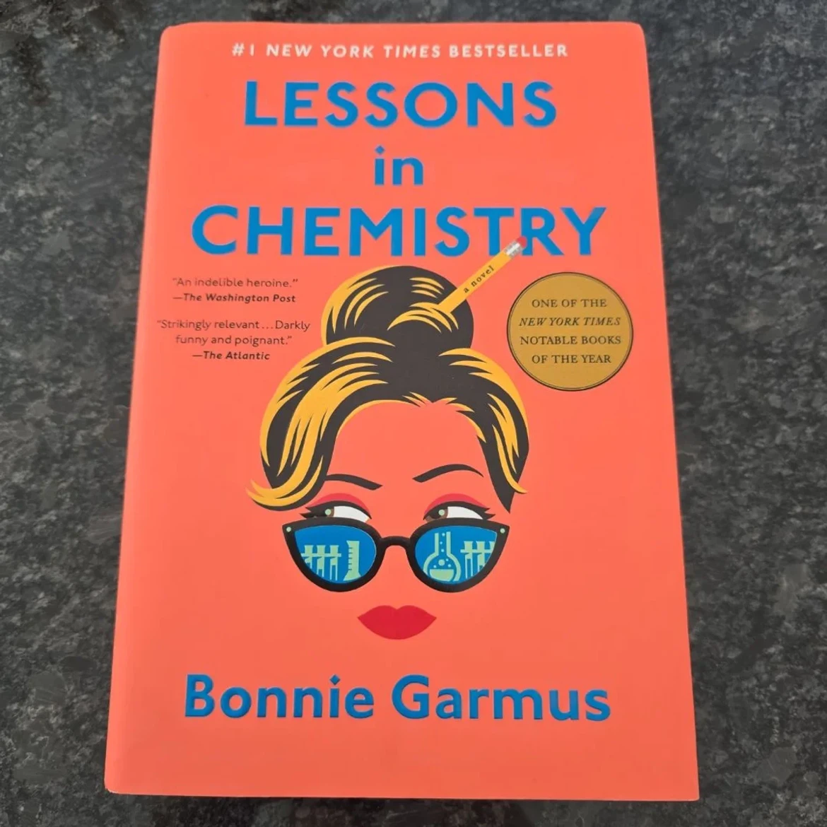 Lessons in Chemistry by Bonnie Garmus