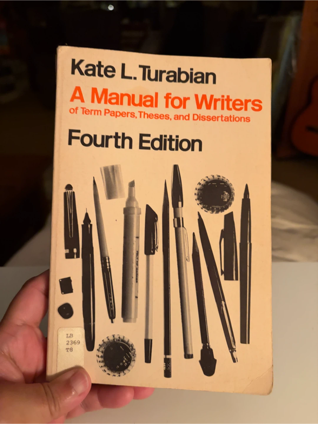 A Manual for Writers by Kate L. Turabian, Fourth Edition