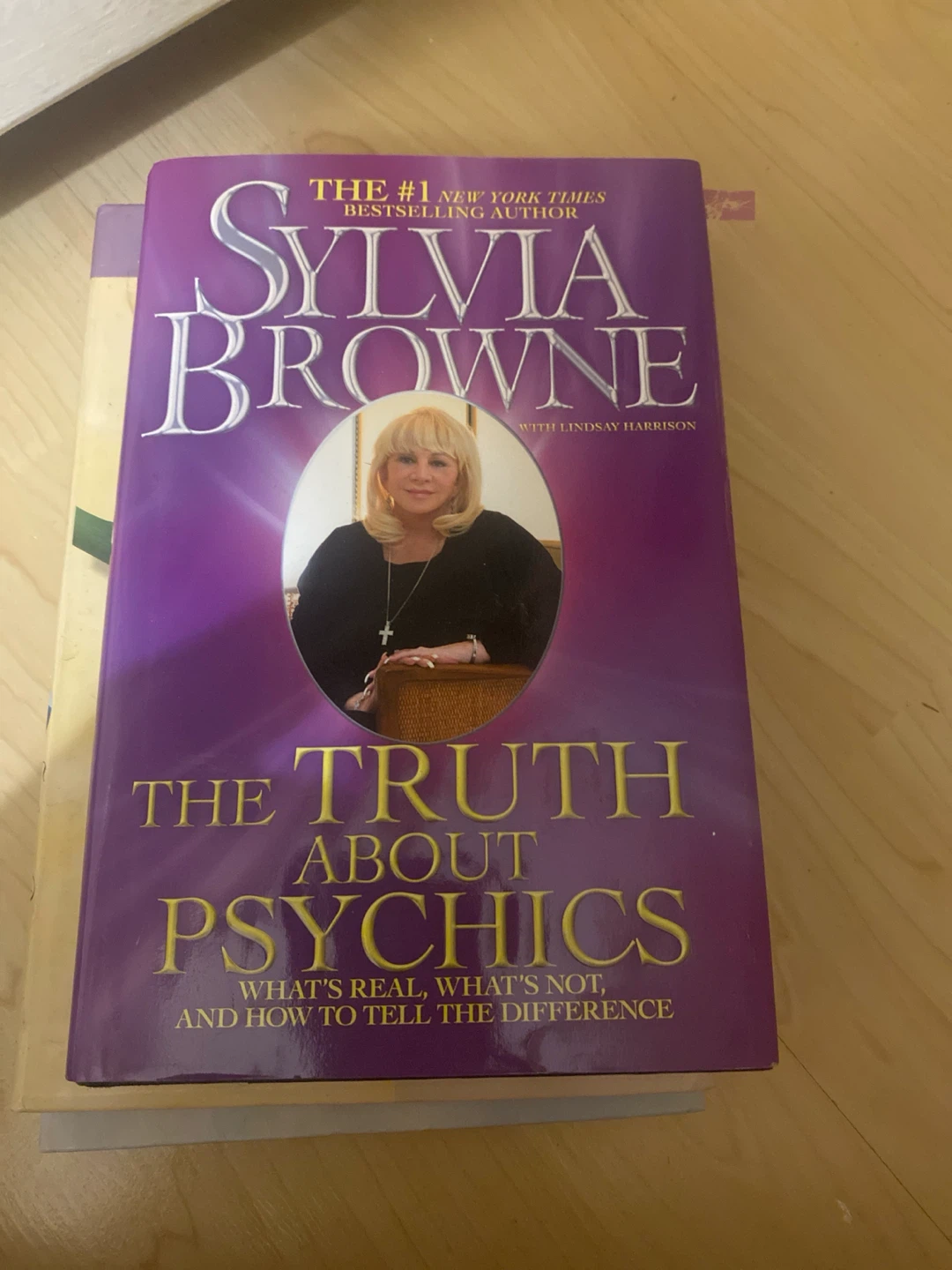 The Truth About Psychics by Sylvia Browne
