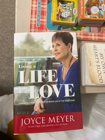 Living a Life You Love by Joyce Meyer