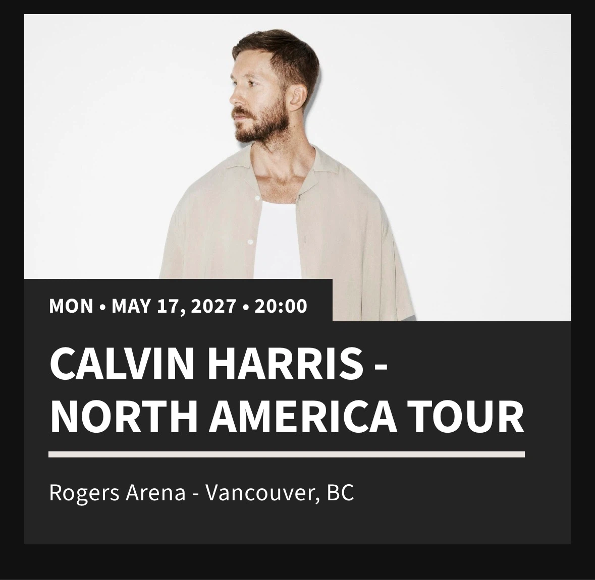 Calvin Harris Concert Ticket - May 17, 2027