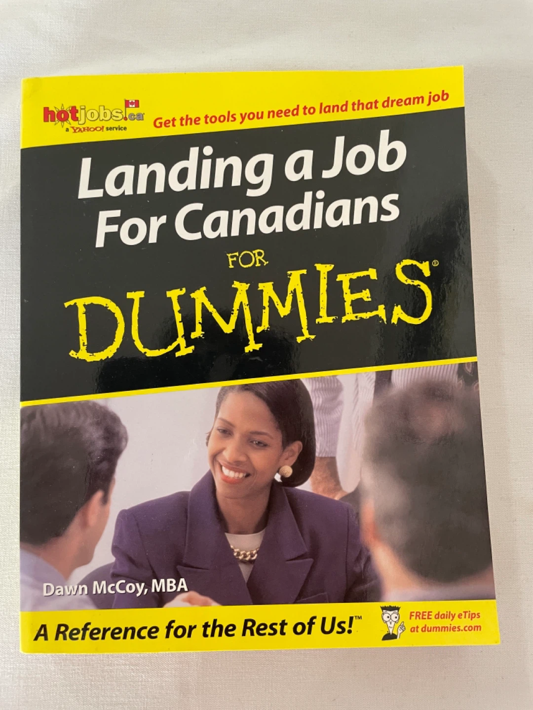 Landing a Job For Canadians For Dummies