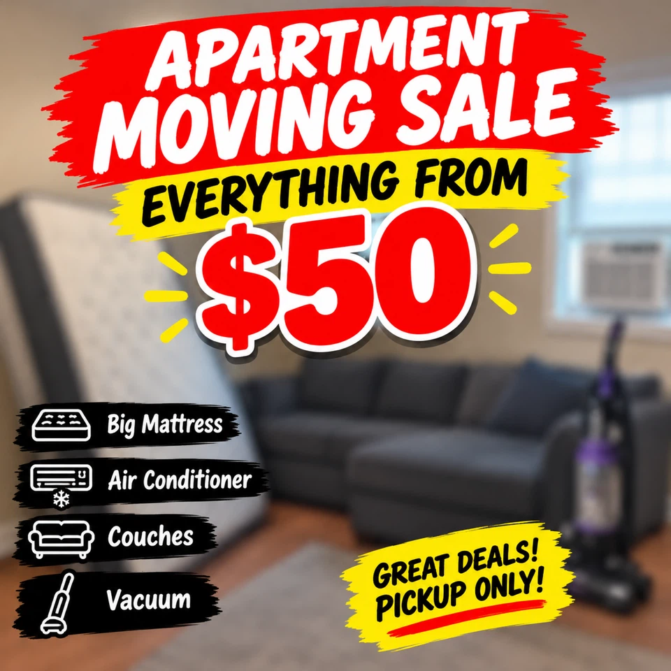 Apartment Moving Sale – Everything Must Go! Only $50