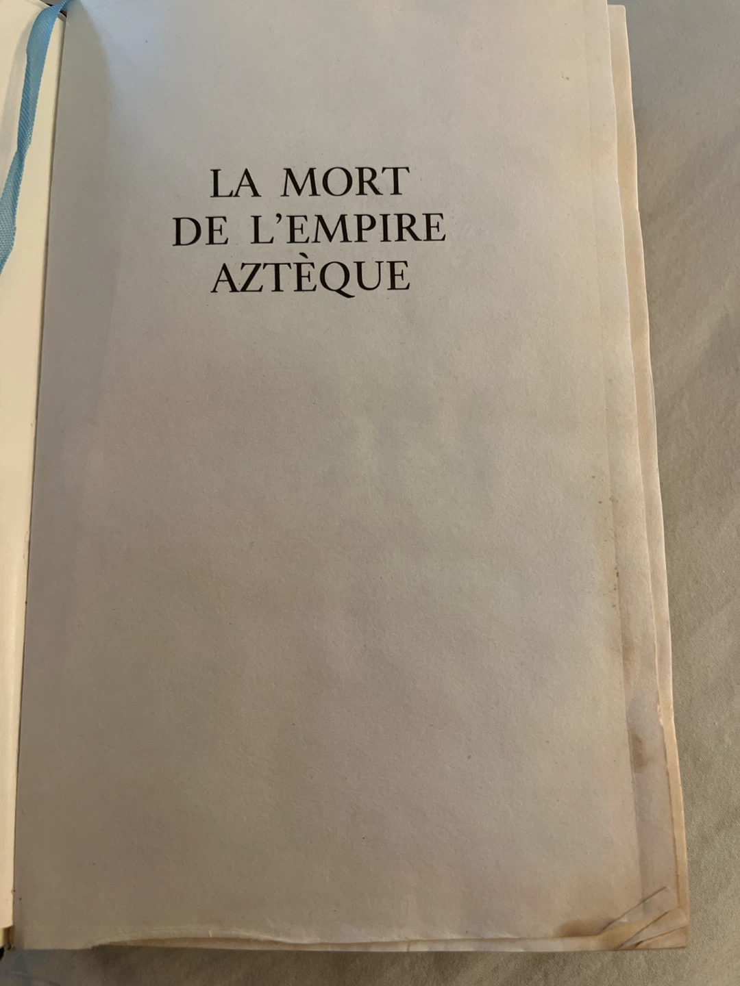 French Edition of Prescott’s History of The Conquest of Mexico - photo 2