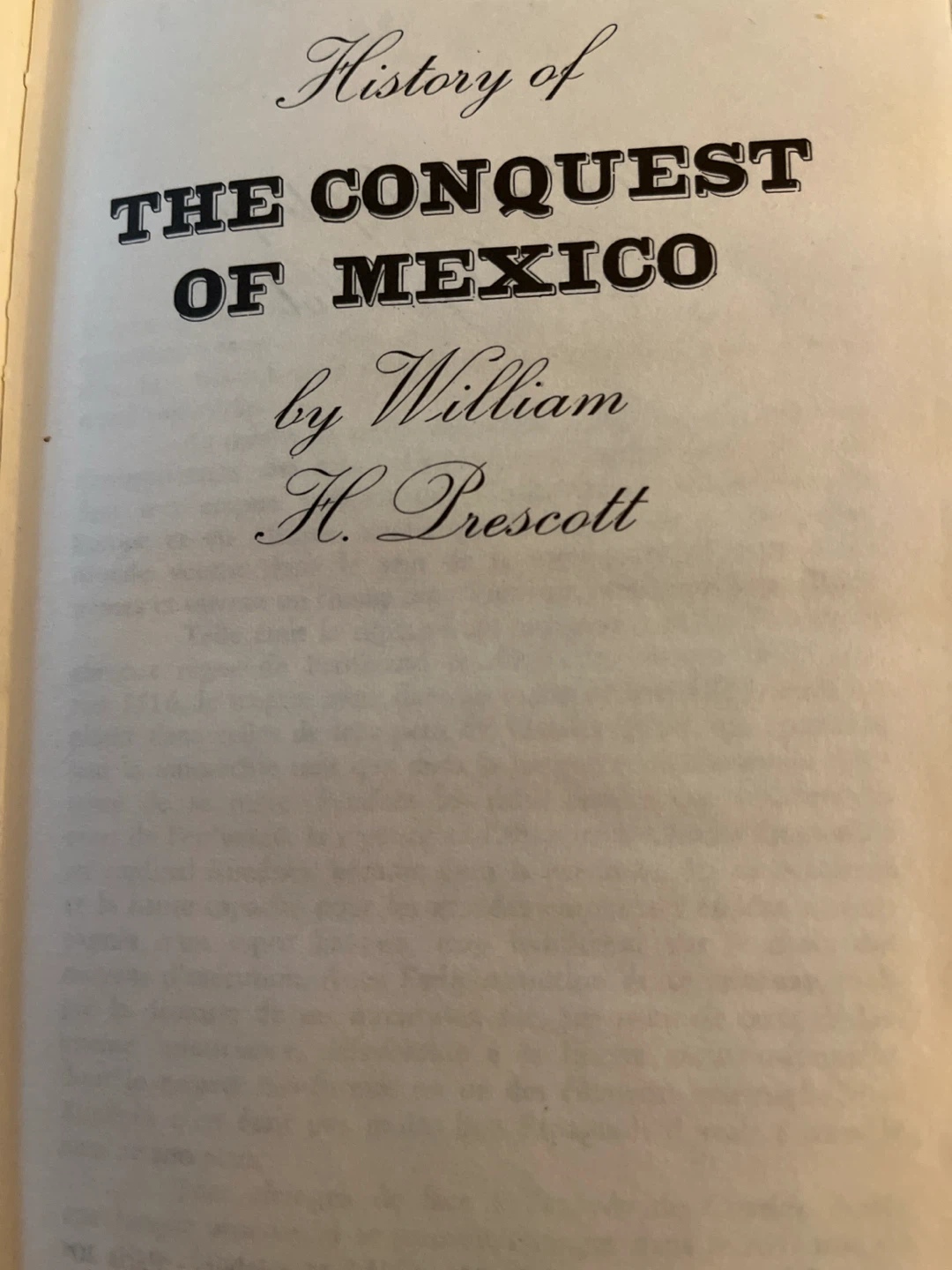 French Edition of Prescott’s History of The Conquest of Mexico - photo 3