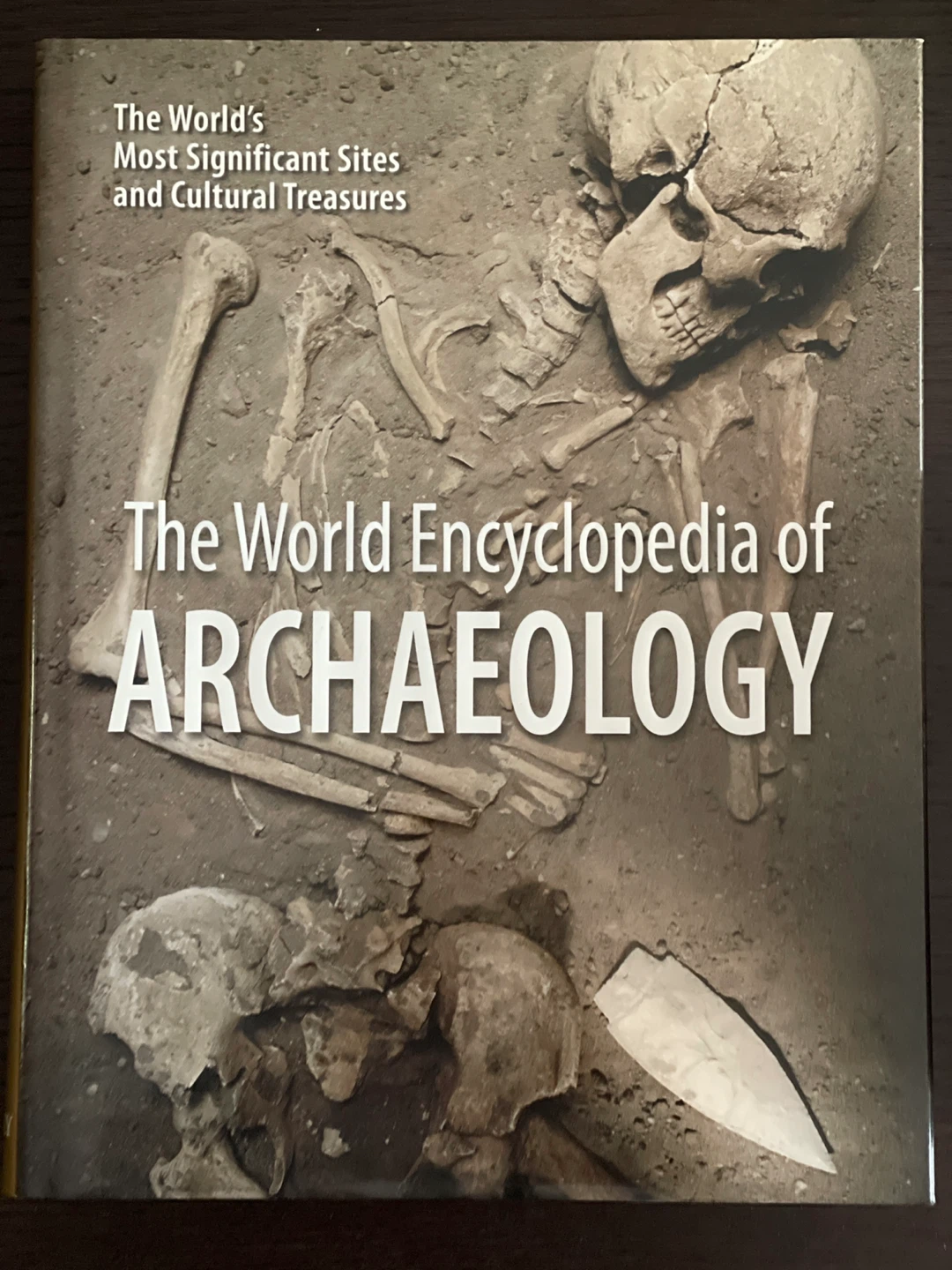 The World Encyclopedia of Archaeology