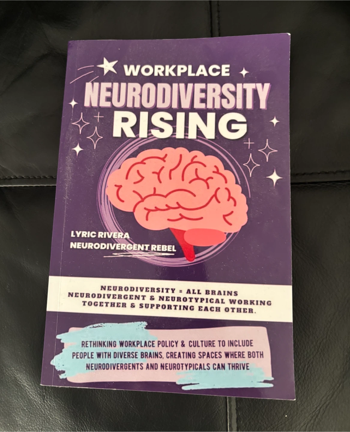 Workplace Neurodiversity Rising by Lyric Rivera