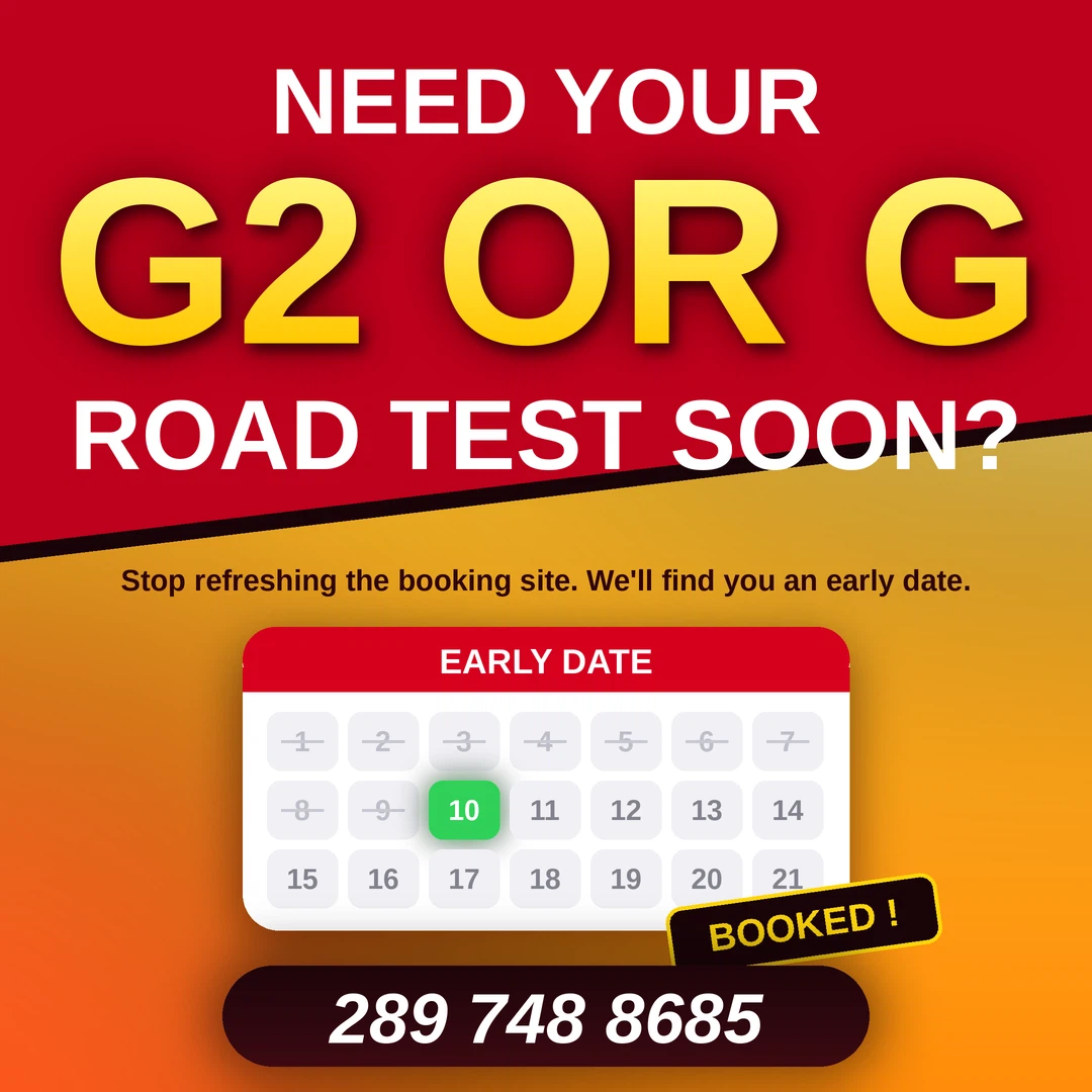 G2 or G Road Test Booking Assistance
