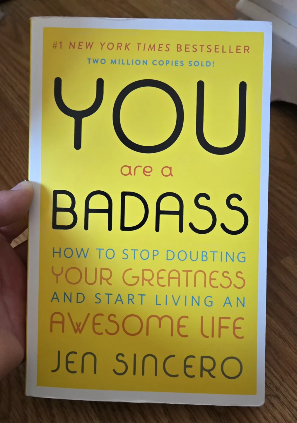 You Are a Badass by Jen Sincero