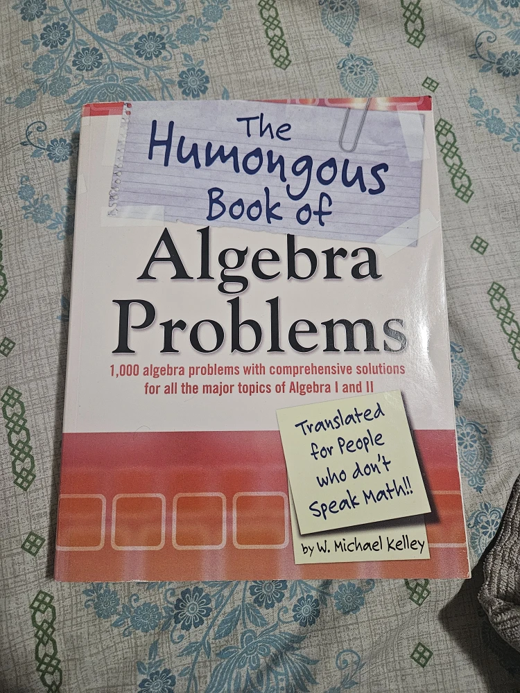 The Humongous Book of Algebra Problems