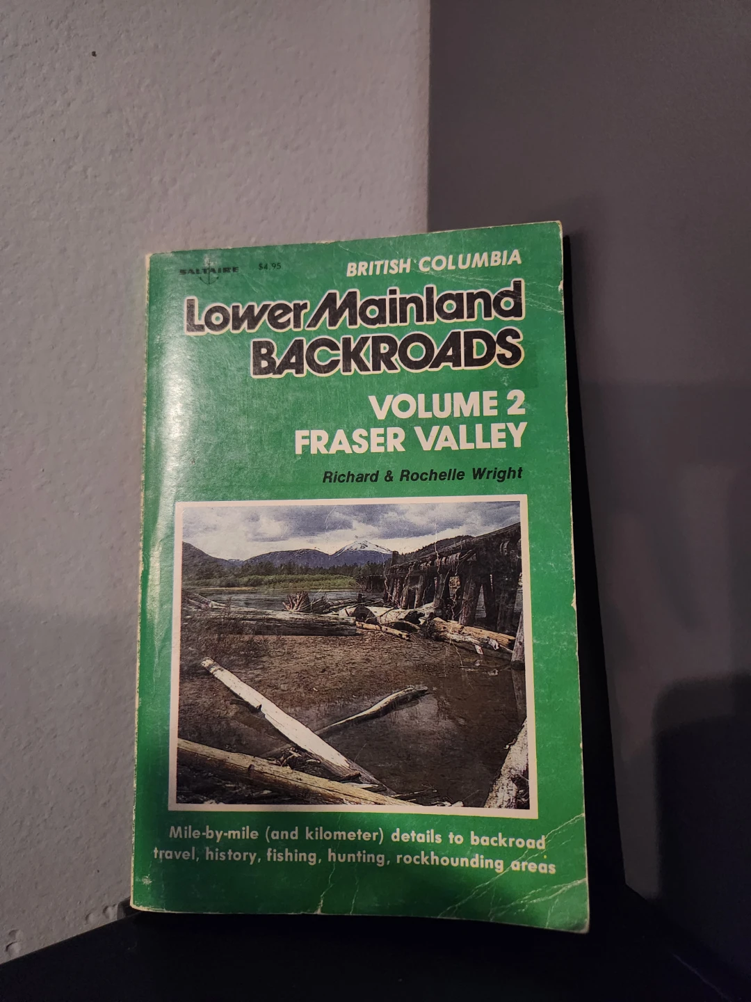 1981 Lower Mainland Backroads Volume 2 Fraser Valley Guidebook