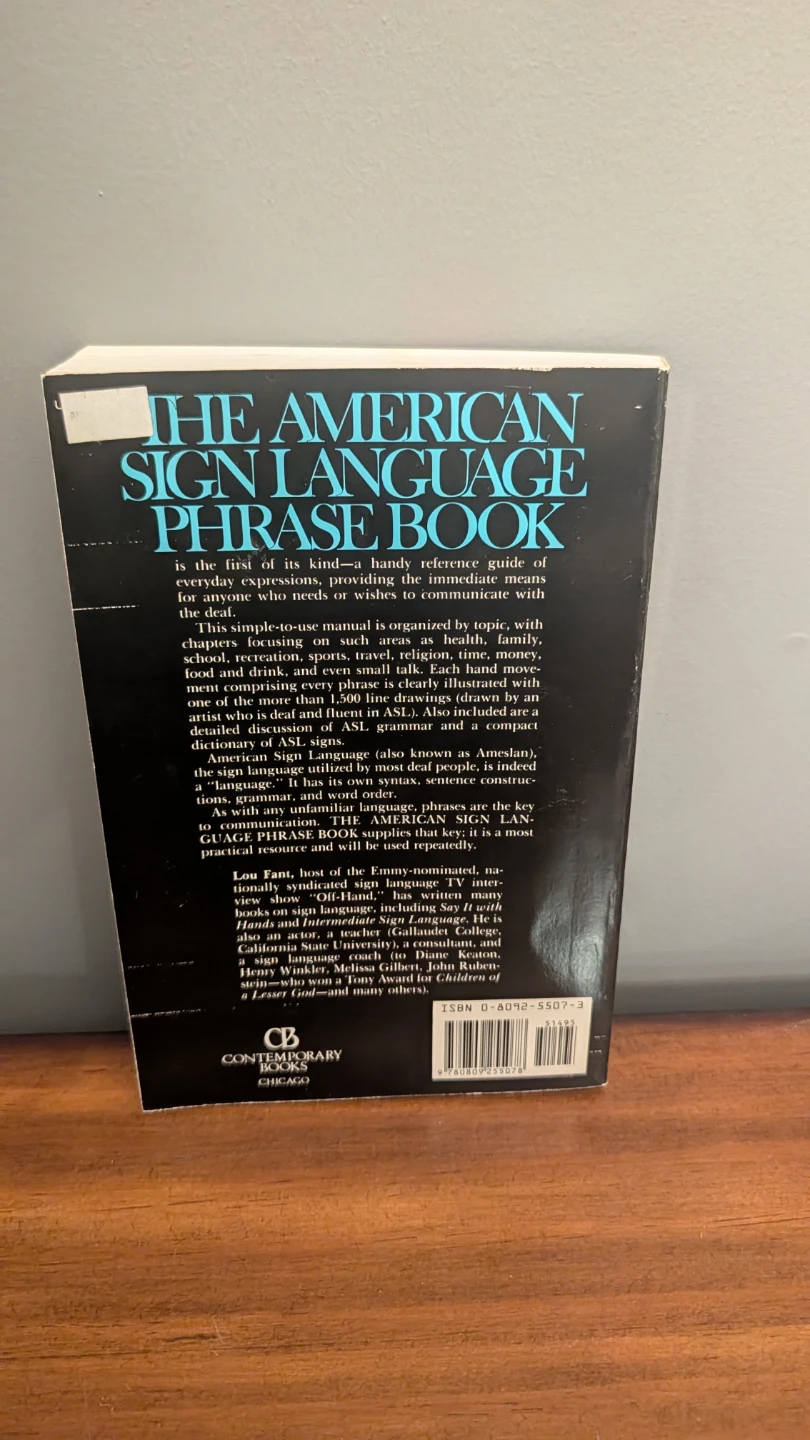 The American Sign Language Phrase Book by Lou Fant - photo 2