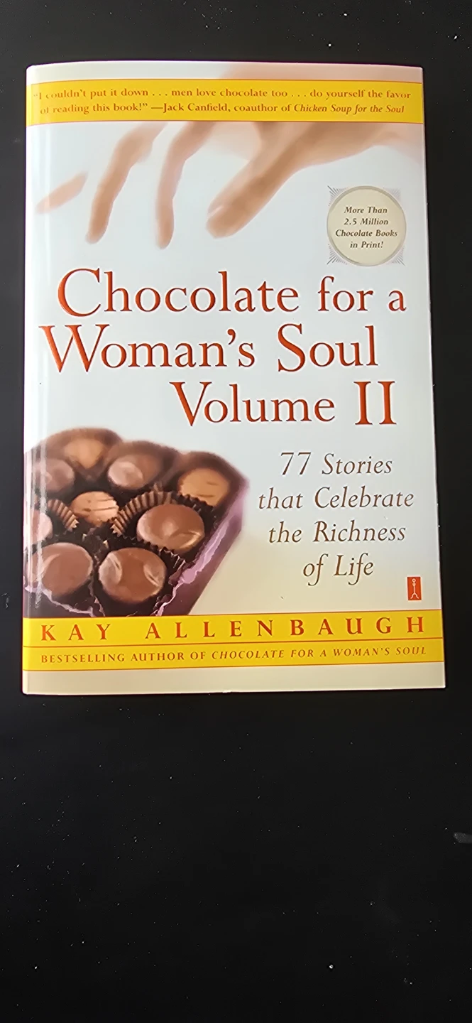 Chocolate for a Woman's Soul Volume II by Kay Allenbaugh