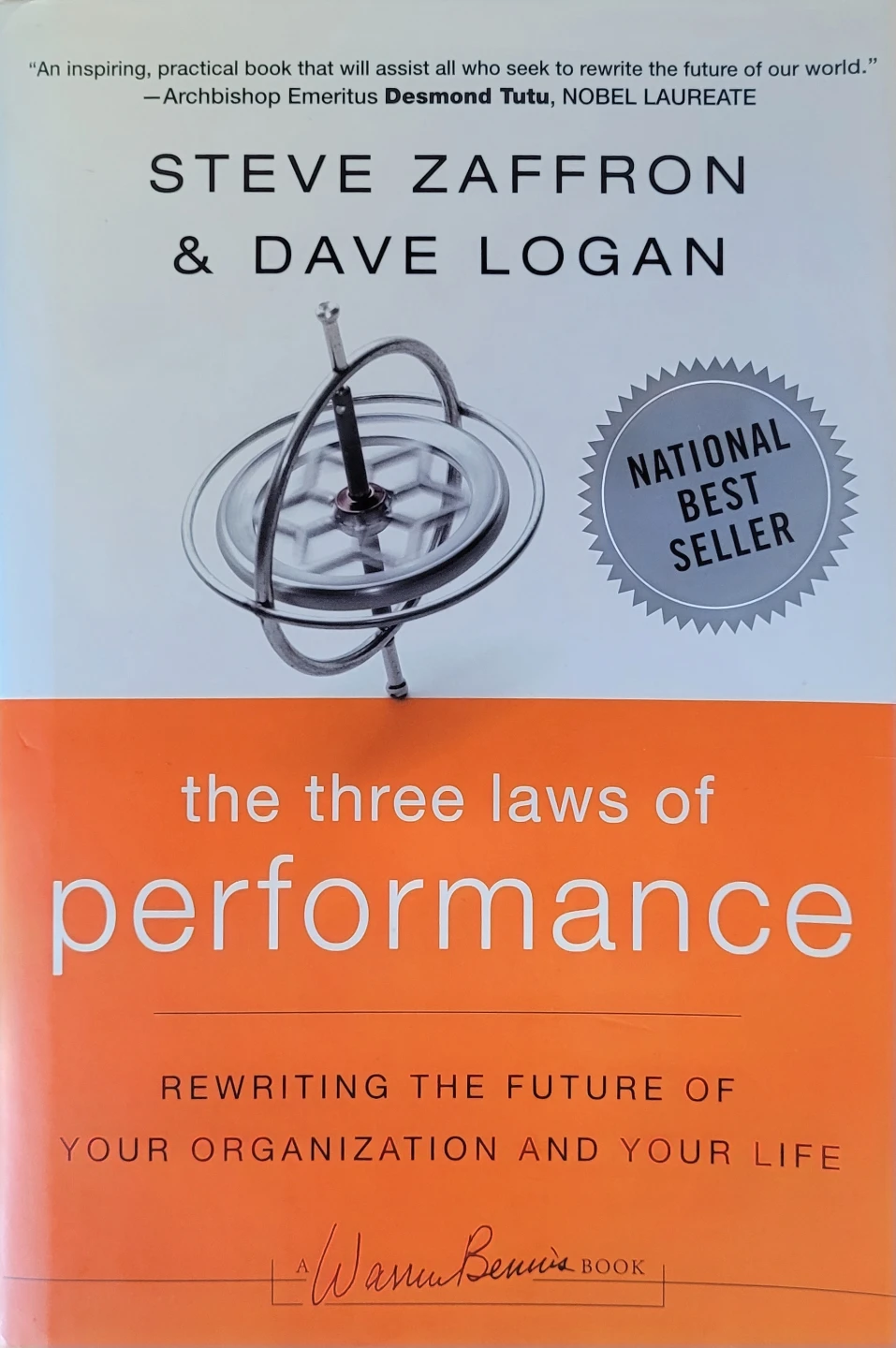 The Three Laws of Performance by Steve Zaffron & Dave Logan