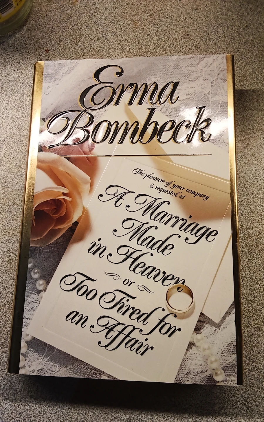 A Marriage Made in Heaven or Too Tired for an Affair