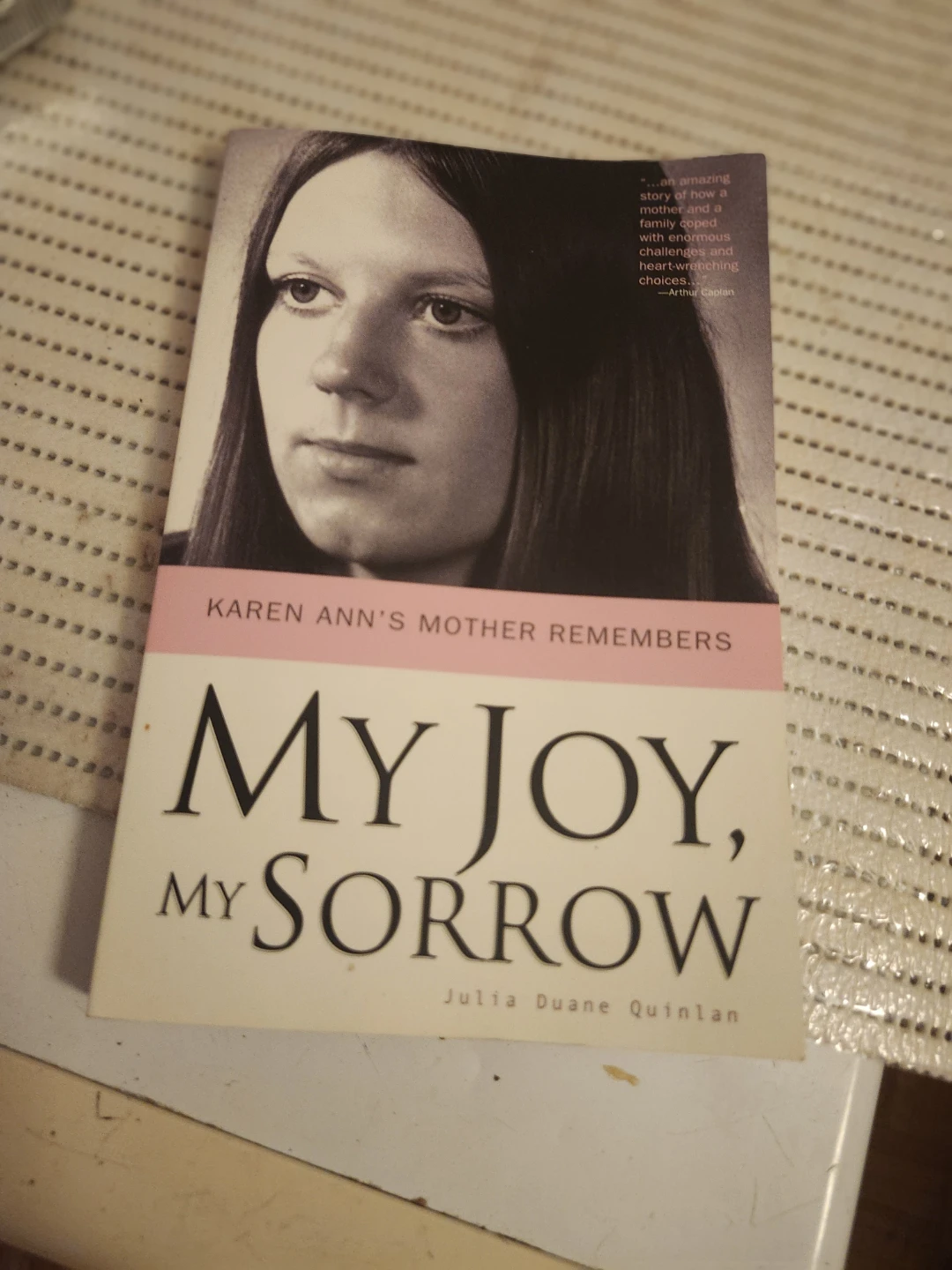 My Joy, My Sorrow by Julia Duane Quinlan