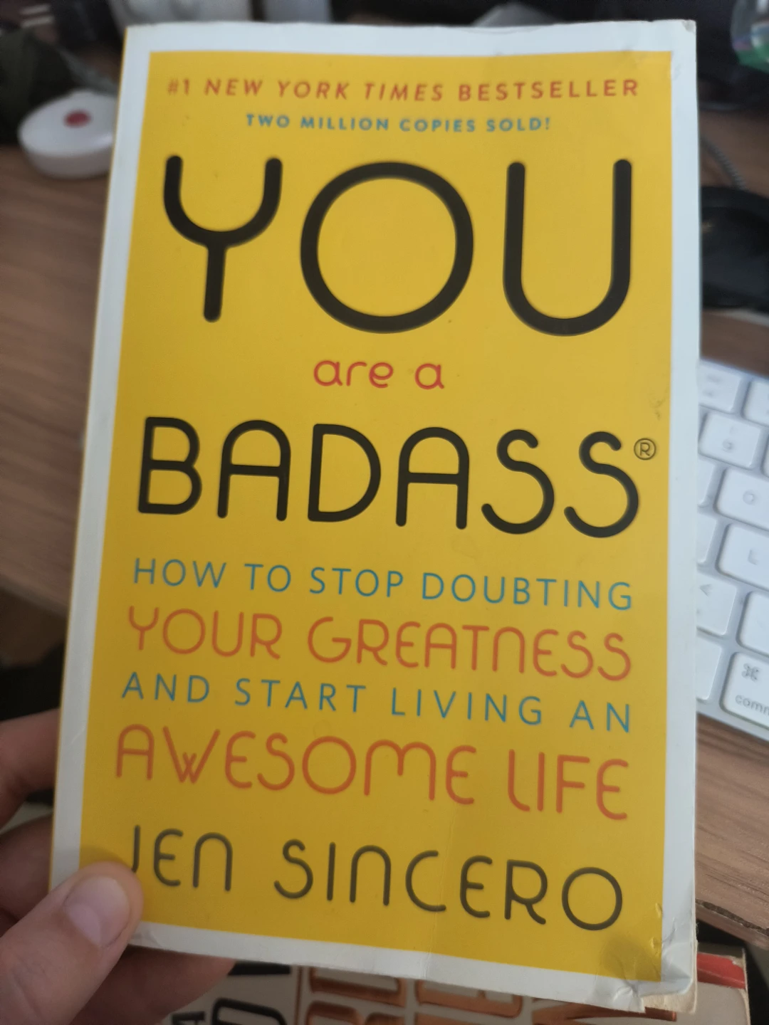 You Are a Badass by Jen Sincero