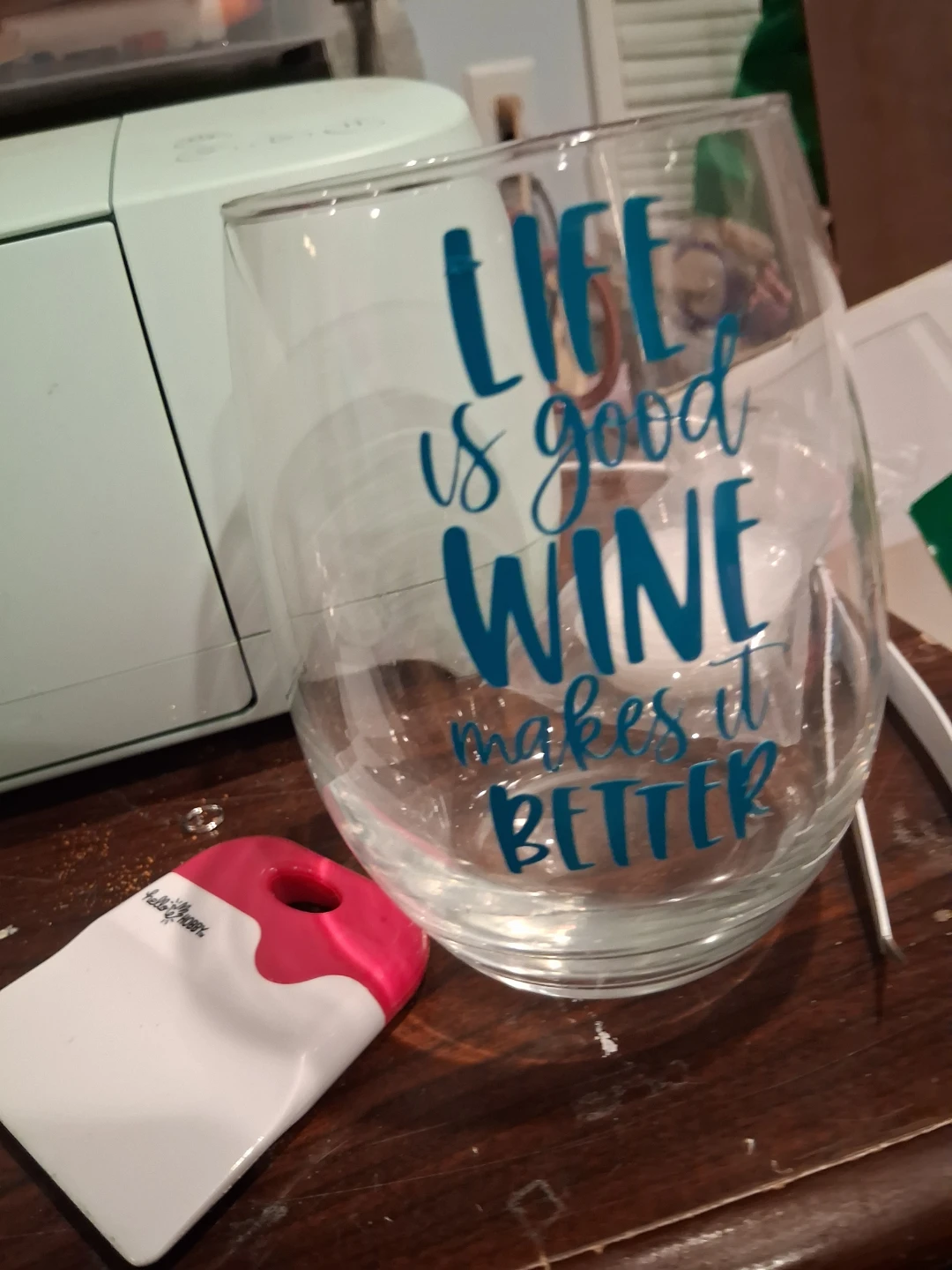 Life is good wine glass