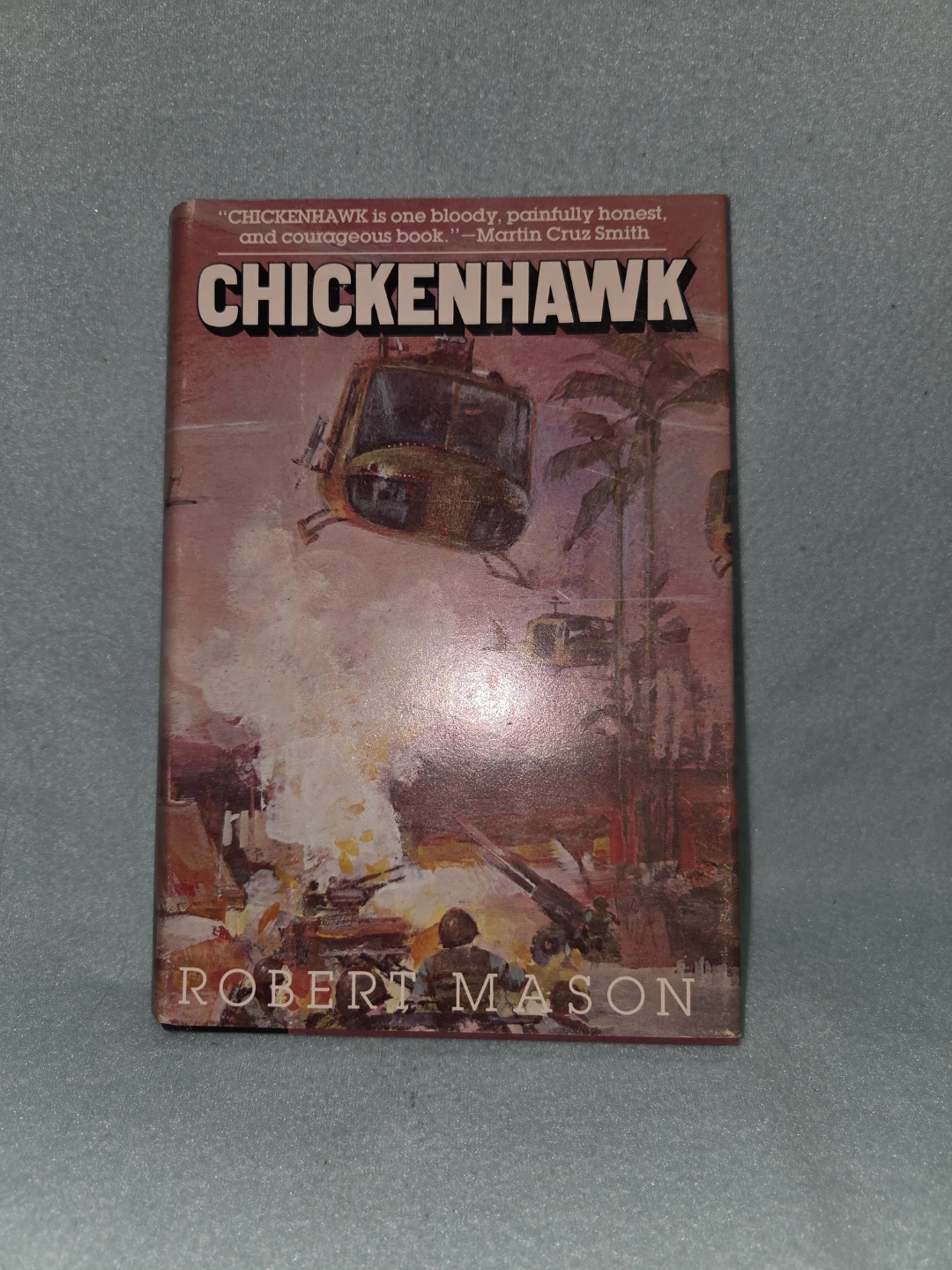 Chickenhawk by Robert Mason