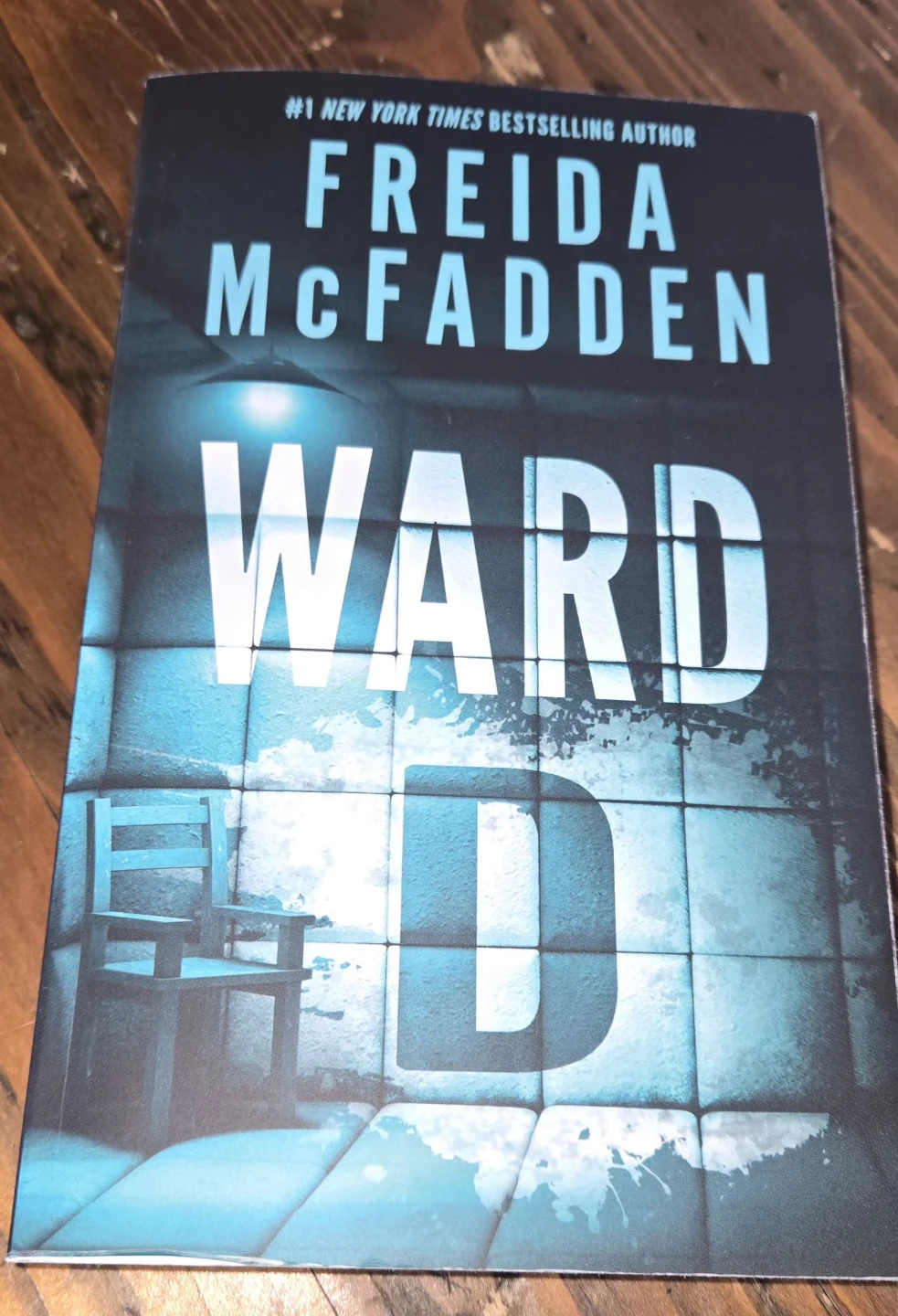 Ward D by Freida McFadden