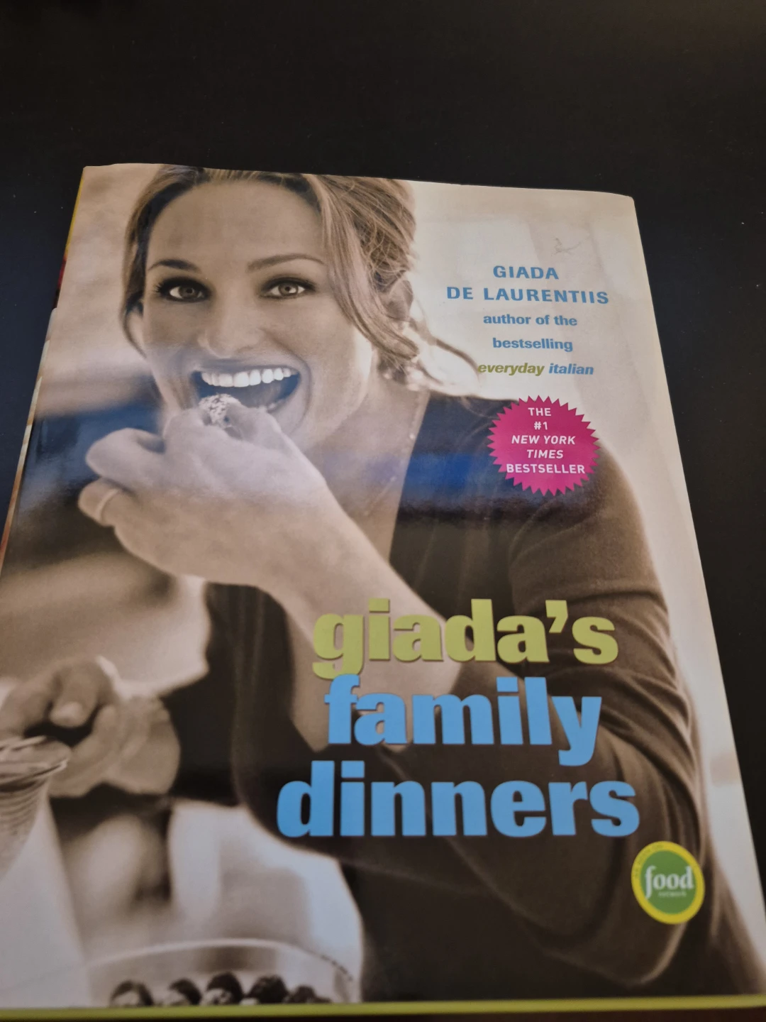 Giada's Family Dinners by Giada De Laurentiis