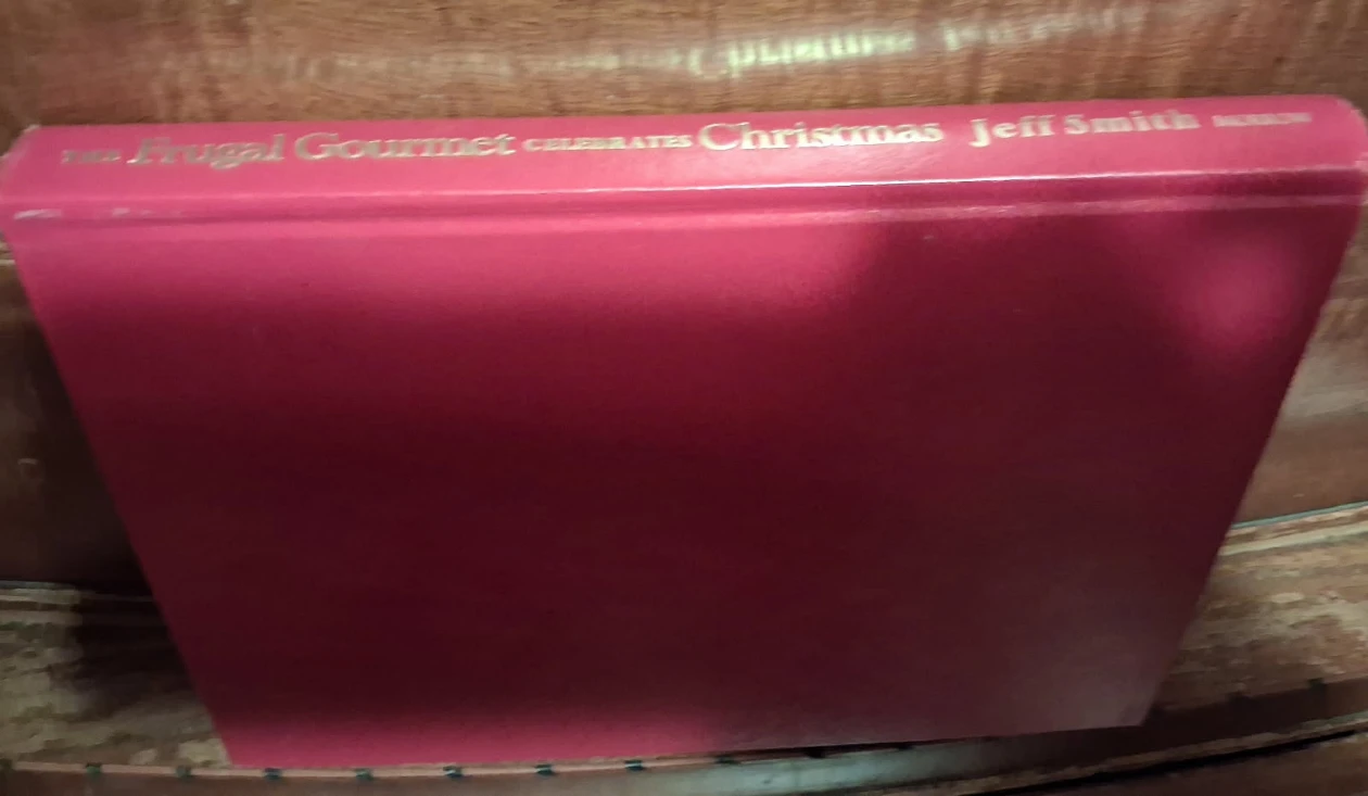 The Frugal Gourmet Celebrates Christmas by Jeff Smith