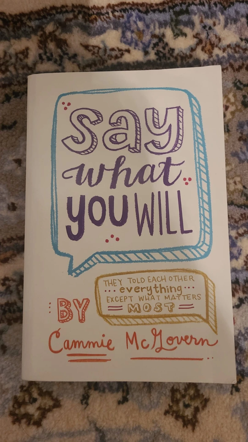 Say What You Will by Cammie McGovern