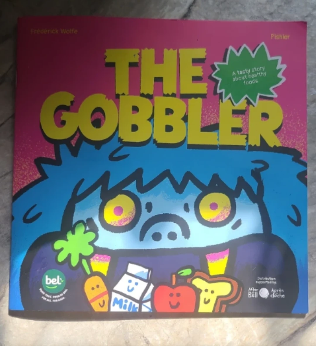 The Gobbler/Mange Tout Children's Book
