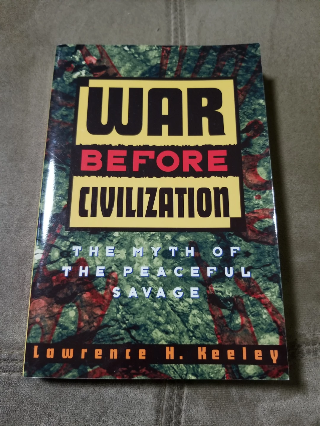 War Before Civilization Book