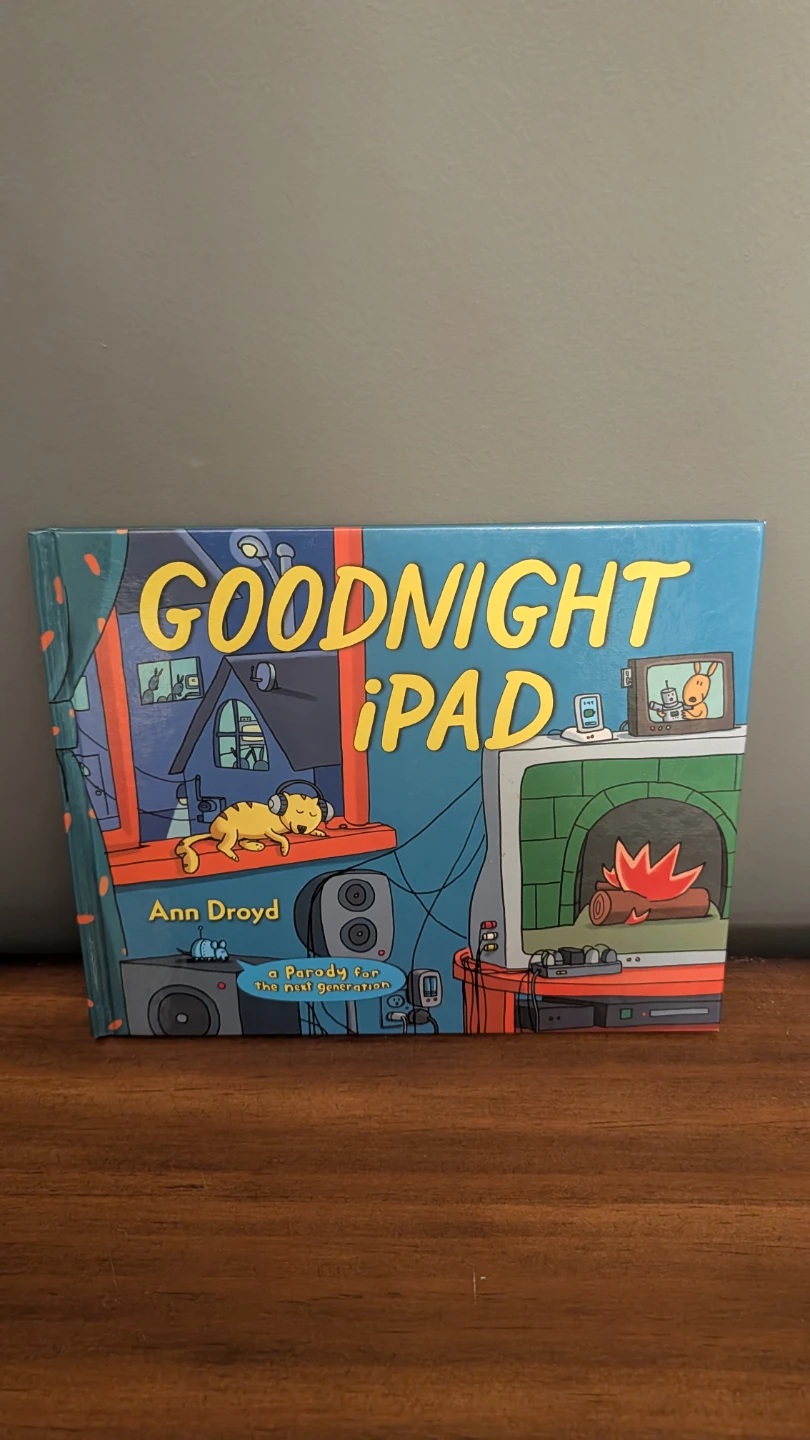 Goodnight iPad by Ann Droyd