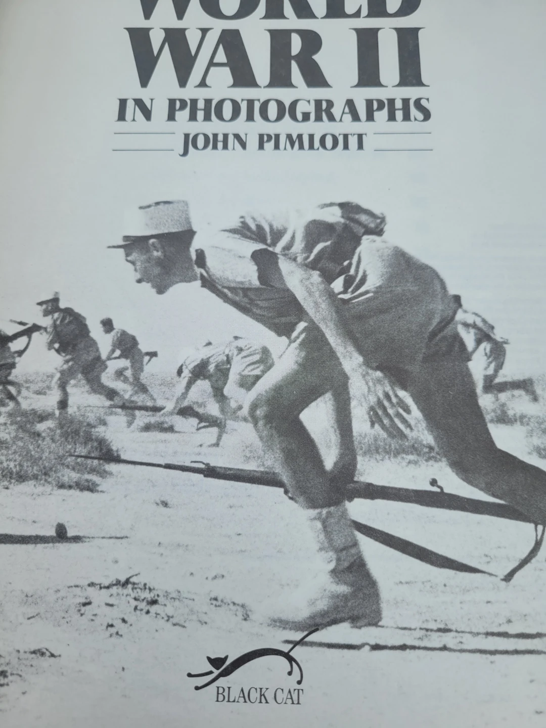 World War II in Photographs by John Pimlott - photo 3