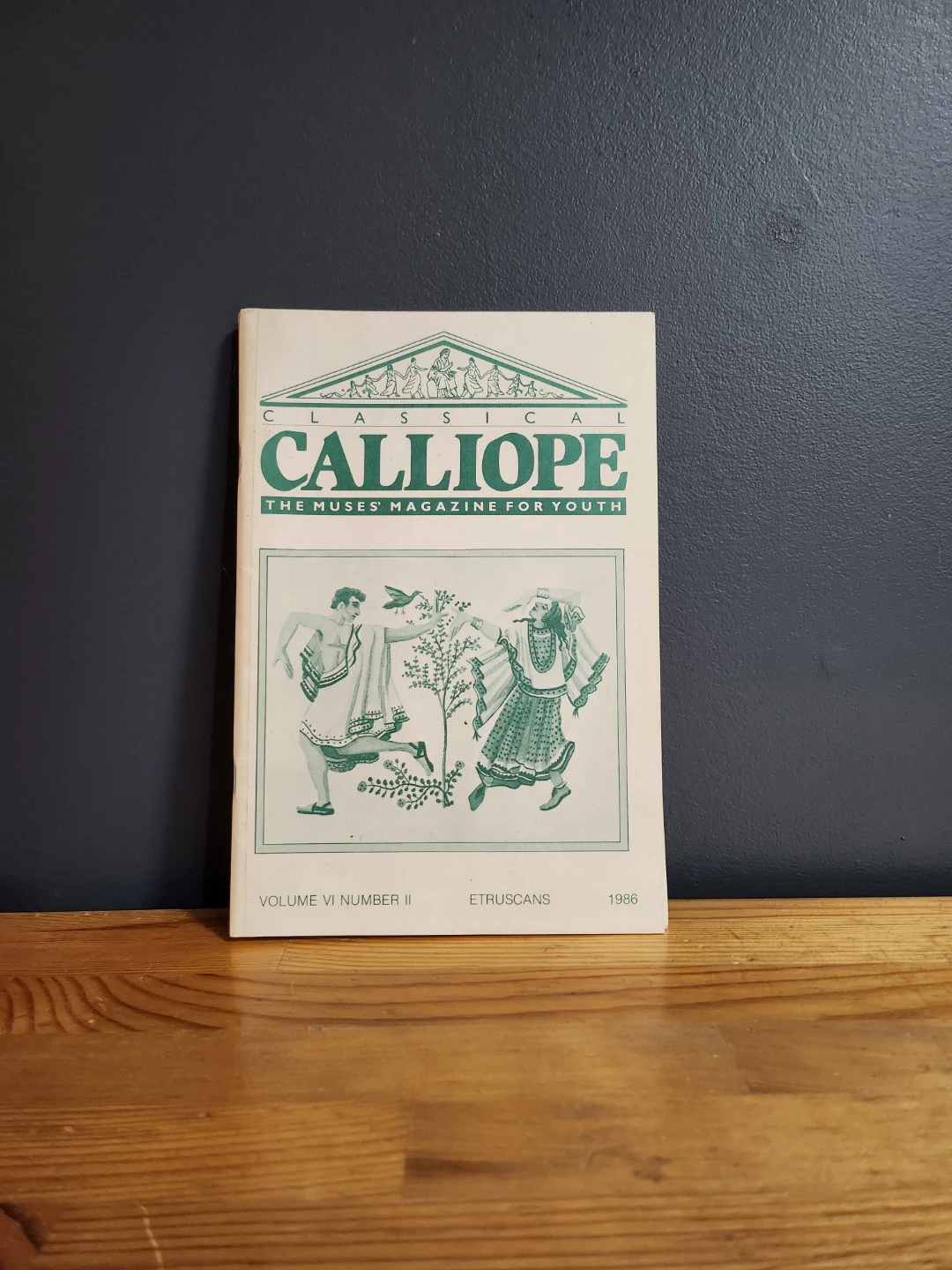 Classical Calliope Magazine Volume VI Number II 1986