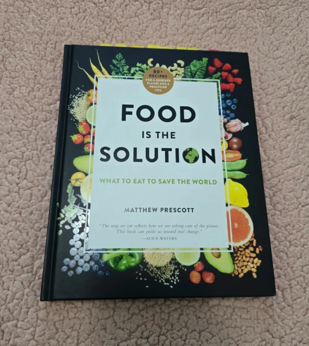 Food Is the Solution by Matthew Prescott
